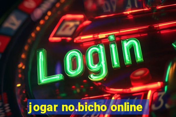 jogar no.bicho online